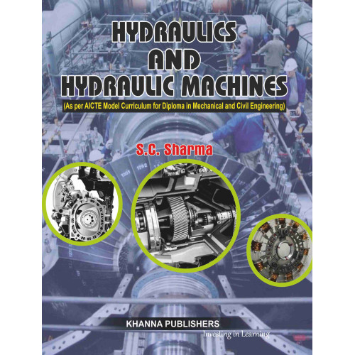Hydraulics and Hydraulic Machines